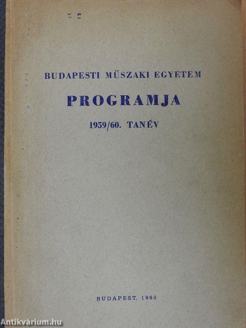 Budapesti Műszaki Egyetem programja - 1959/60. tanév