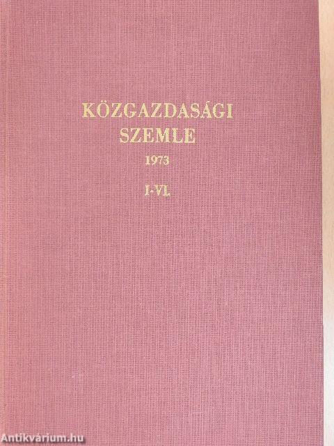 Közgazdasági Szemle 1973. (fél évfolyam)