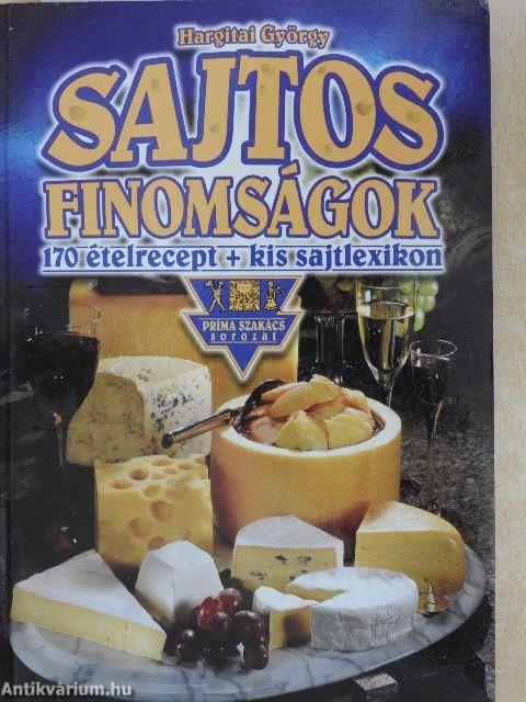 Sajtos finomságok
