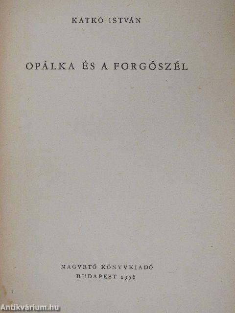 Opálka és a forgószél