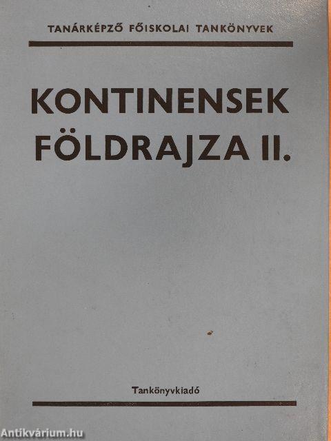 Kontinensek földrajza II.