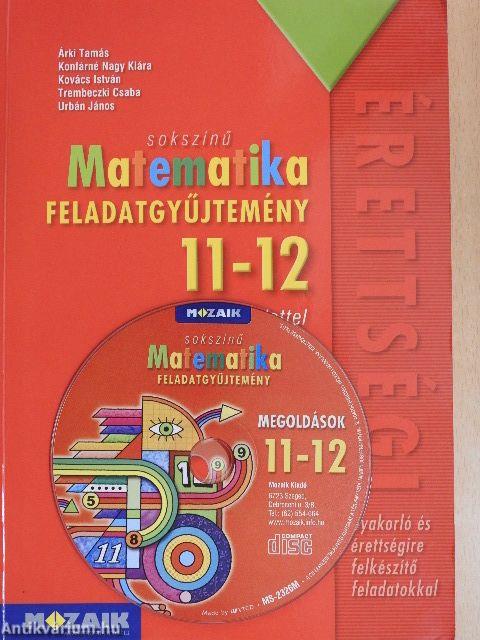 Sokszínű matematika feladatgyűjtemény 11-12. - CD-vel