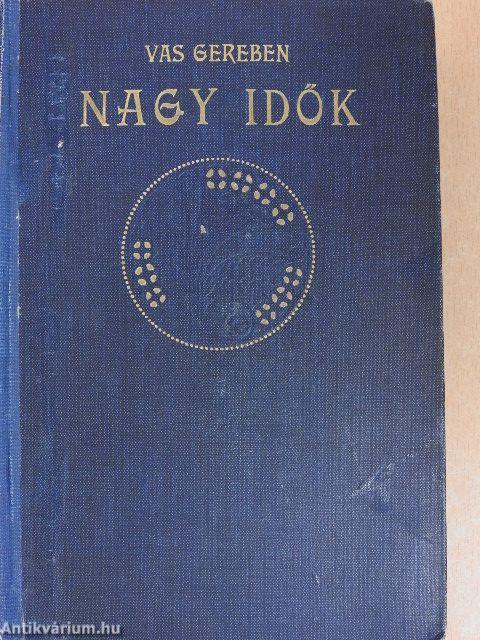 Nagy idők, nagy emberek