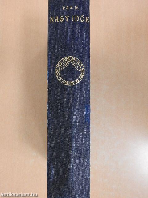 Nagy idők, nagy emberek