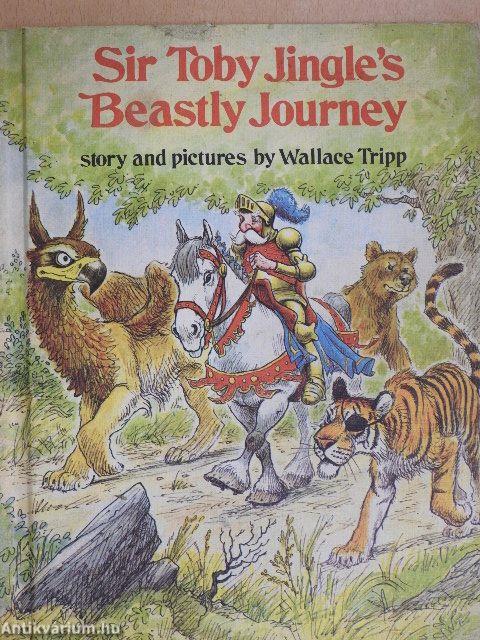 Sir Toby Jingle's Beastly Journey