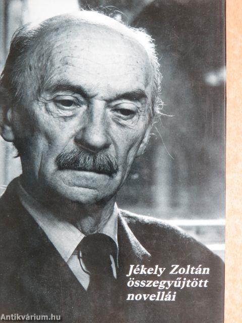 Jékely Zoltán összegyűjtött novellái