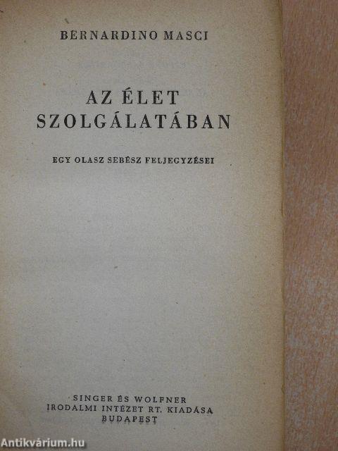 Az élet szolgálatában