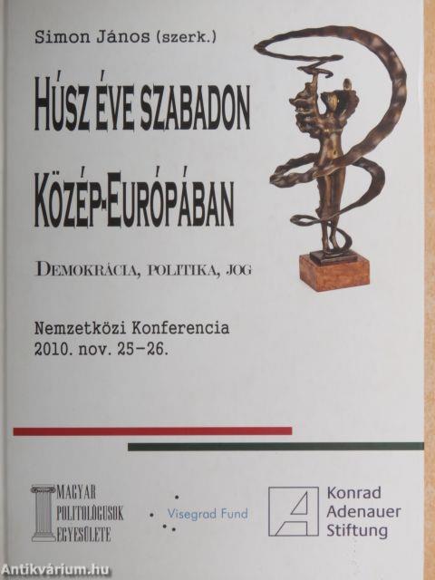 Húsz éve szabadon Közép-Európában