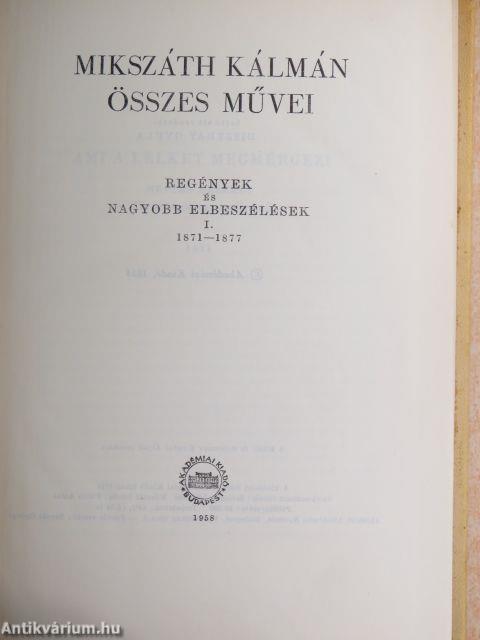 Mikszáth Kálmán összes művei - Regények és nagyobb elbeszélések 1-10.