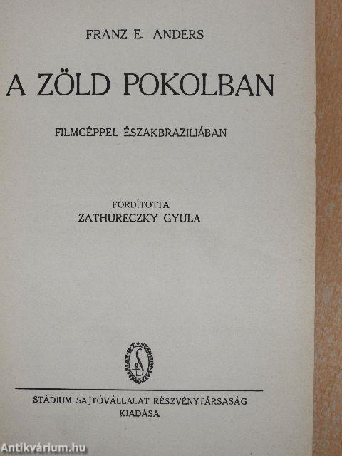 A zöld pokolban