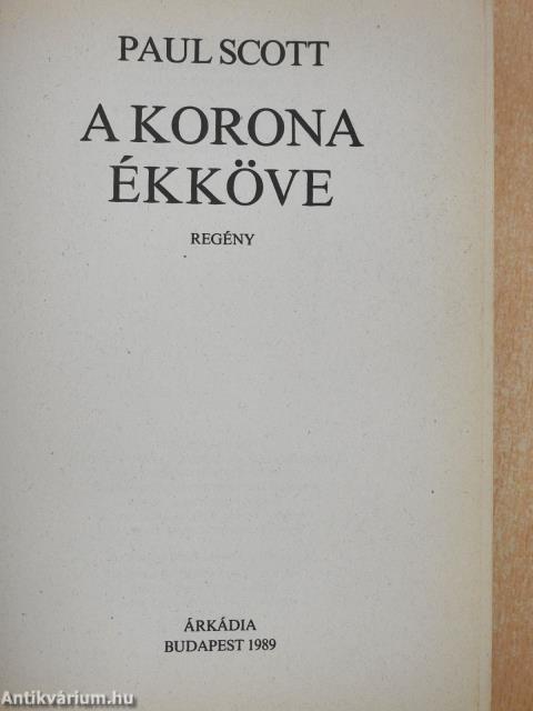 A korona ékköve I-IV.