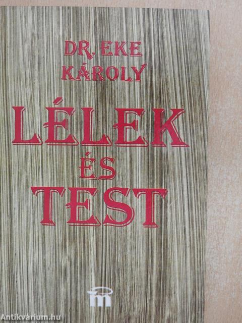 Lélek és test