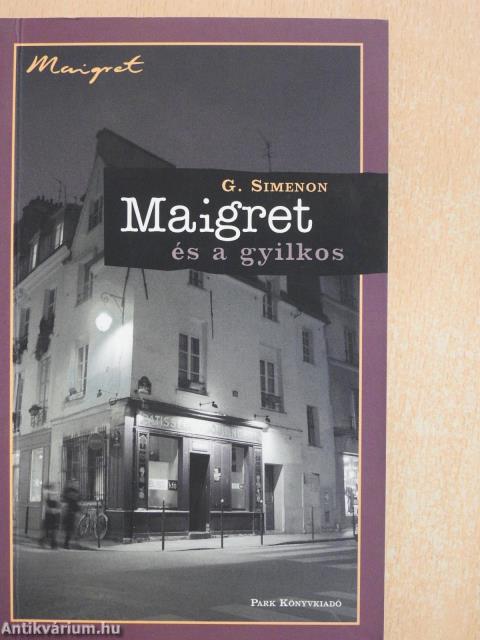 Maigret és a gyilkos