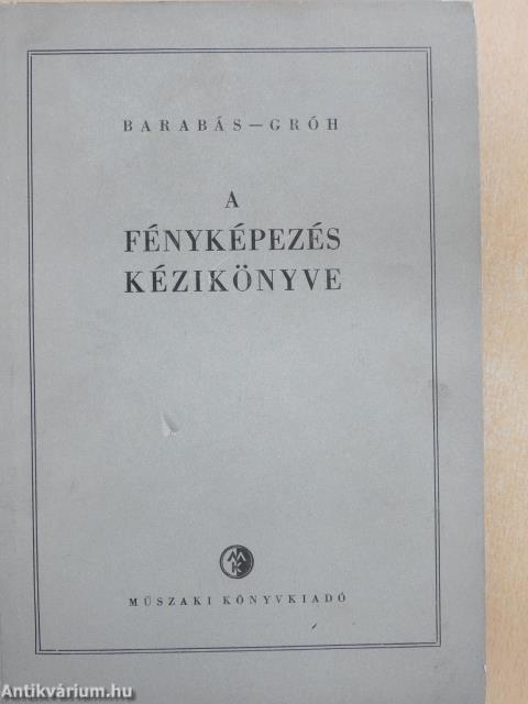 A fényképezés kézikönyve