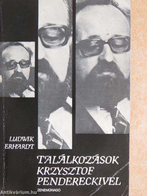 Találkozások Krzysztof Pendereckivel