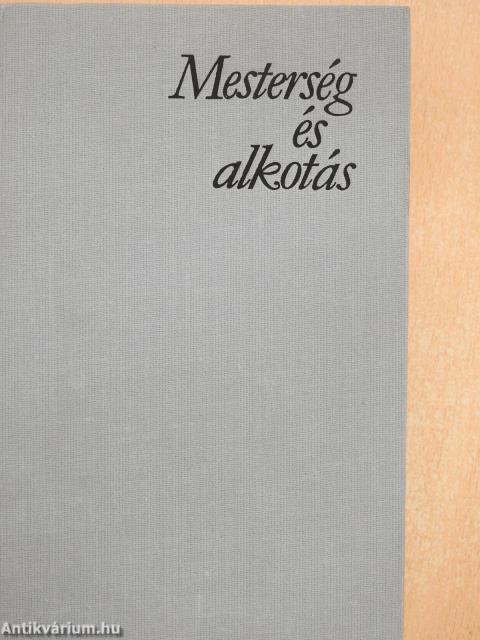 Mesterség és alkotás