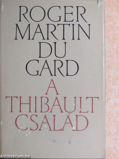 A Thibault család I-III.