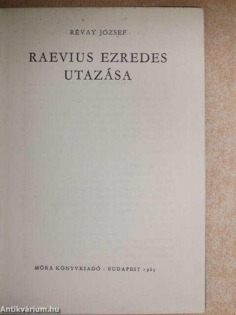 Raevius ezredes utazása