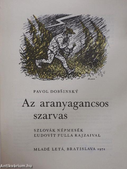 Az aranyagancsos szarvas