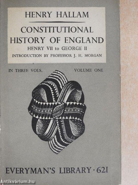 Constitutional History of England I.