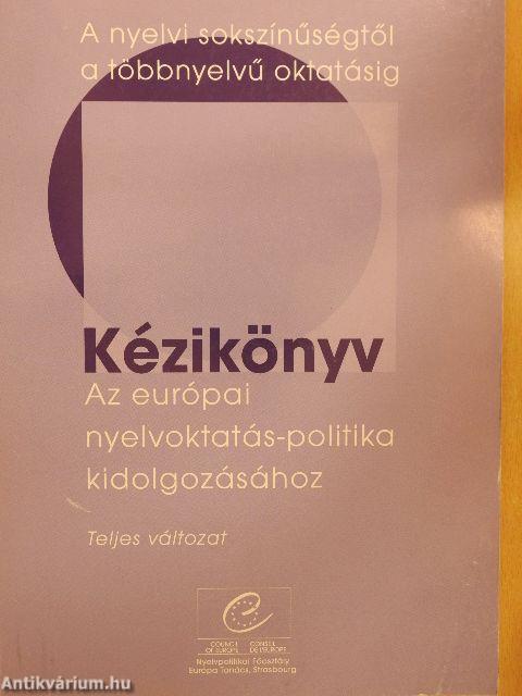 Kézikönyv az európai nyelvoktatás-politika kidolgozásához