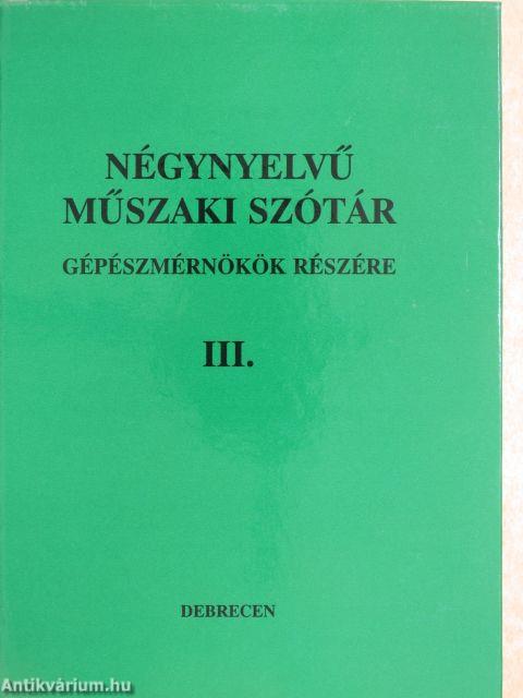 Négynyelvű műszaki szótár III.