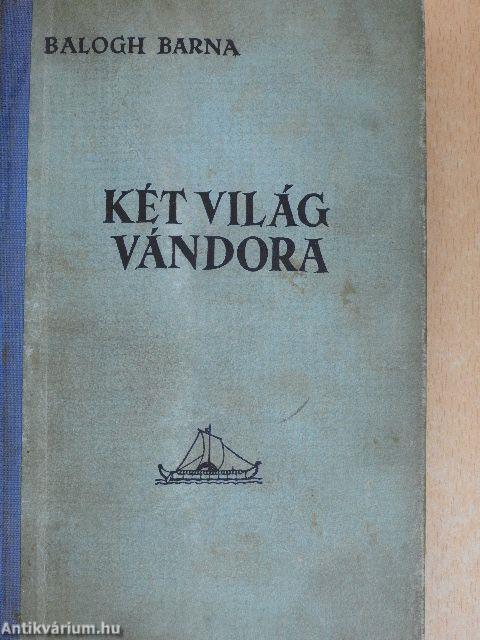 Két világ vándora