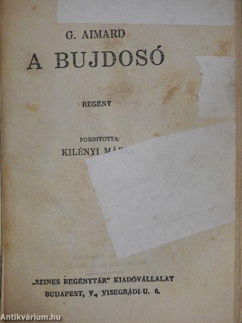 Rövid mámor/A bujdosó