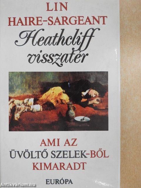 Heathcliff visszatér