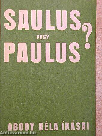 Saulus vagy Paulus?