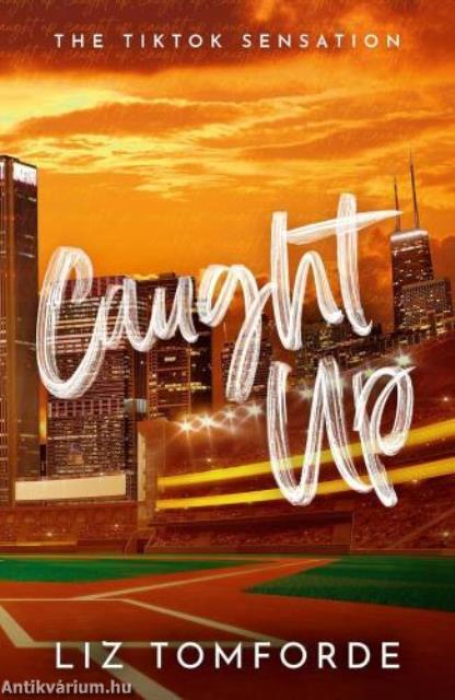 Caught Up (Windy City Series, Book 3)