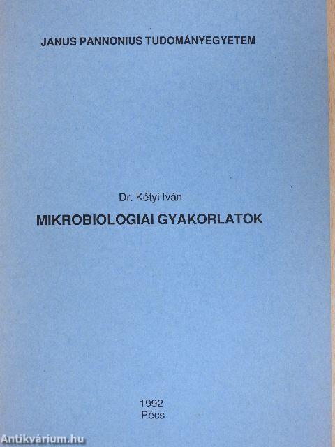 Mikrobiologiai gyakorlatok