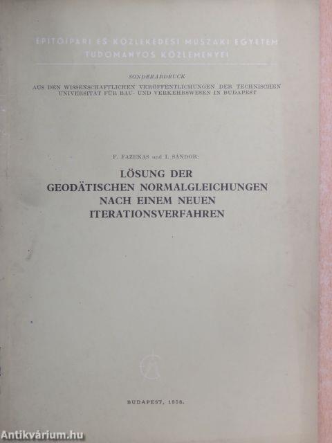 Lösung der Geodätischen Normalgleichungen nach einem neuen Iterationsverfahren