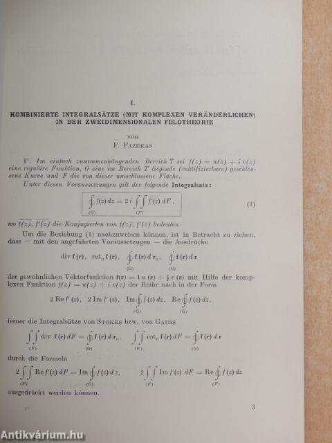 Kombinierte Integralsätze (mit Komplexen Veränderlichen) in der Zweidimensionalen Feldtheorie