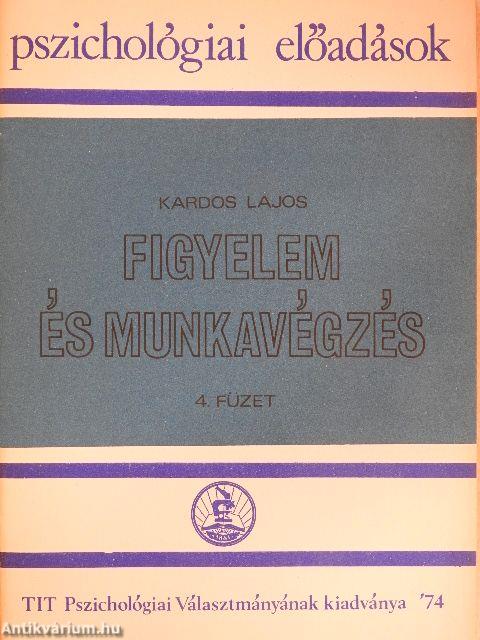 Figyelem és munkavégzés