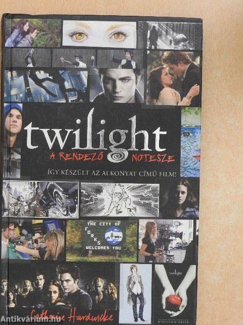 Twilight - A rendező notesze