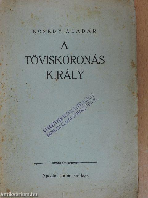 A töviskoronás király