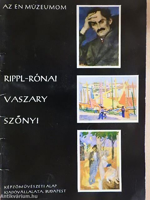 Rippl-Rónai, Vaszary, Szőnyi