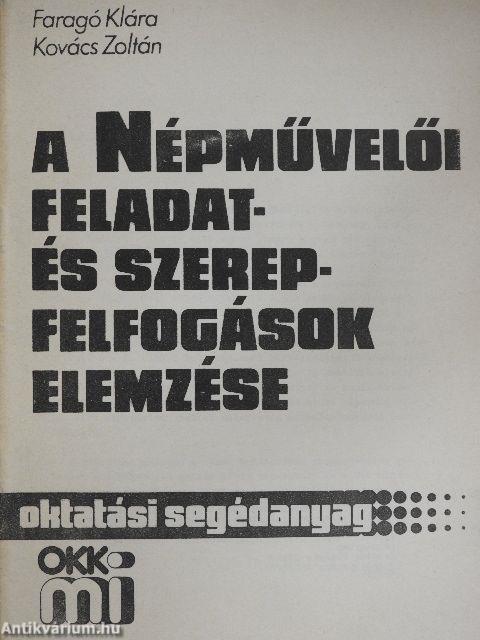 A Népművelői feladat- és szerepfelfogások elemzése