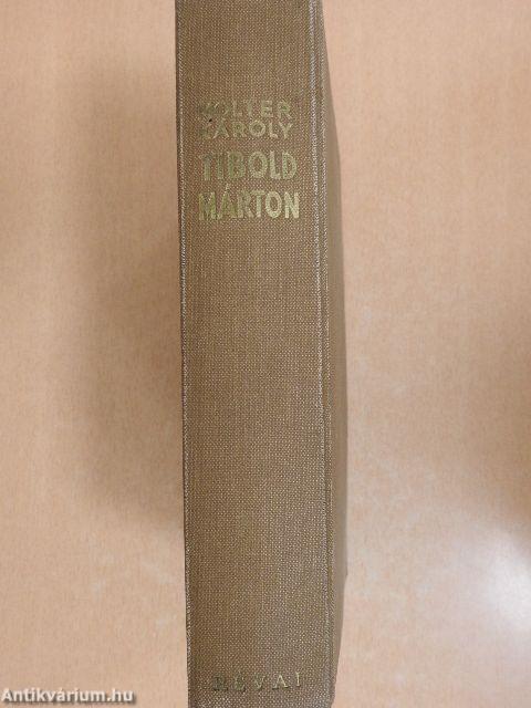 Tibold Márton I-II.