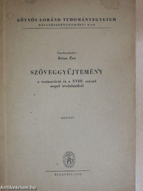 Szöveggyűjtemény a restauráció és a XVIII. század angol irodalmából