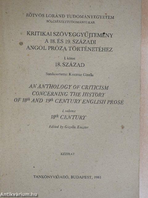 Kritikai szöveggyűjtemény a 18. és 19. századi angol próza történetéhez I-II.