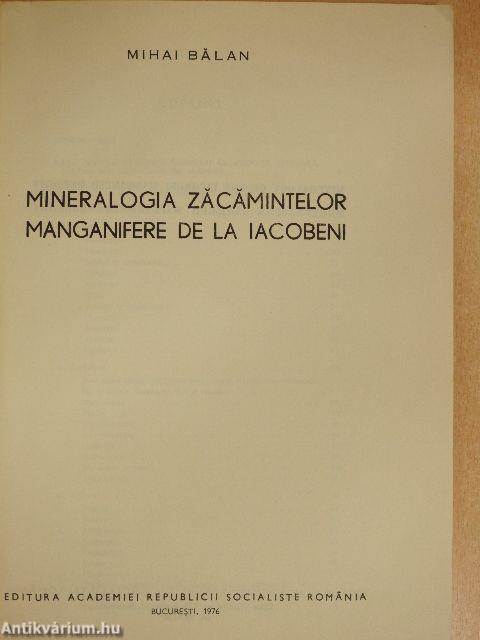 Mineralogia zacamintelor manganifere de la Iacobeni