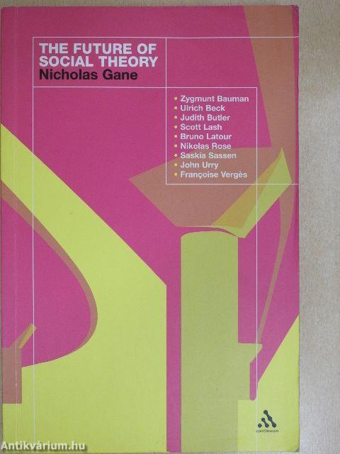 The Future of Social Theory