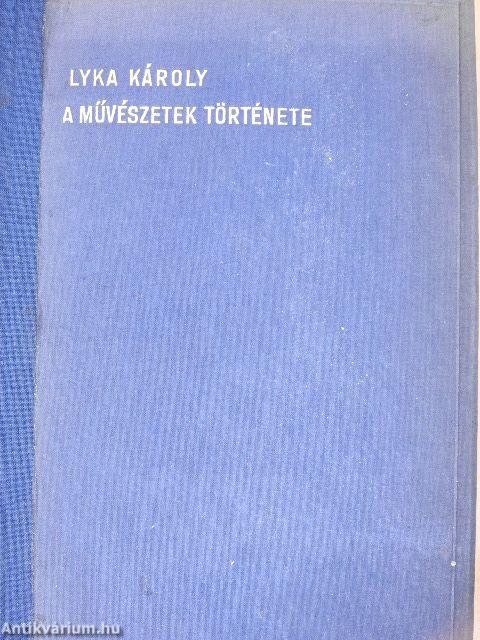 A művészetek története I.