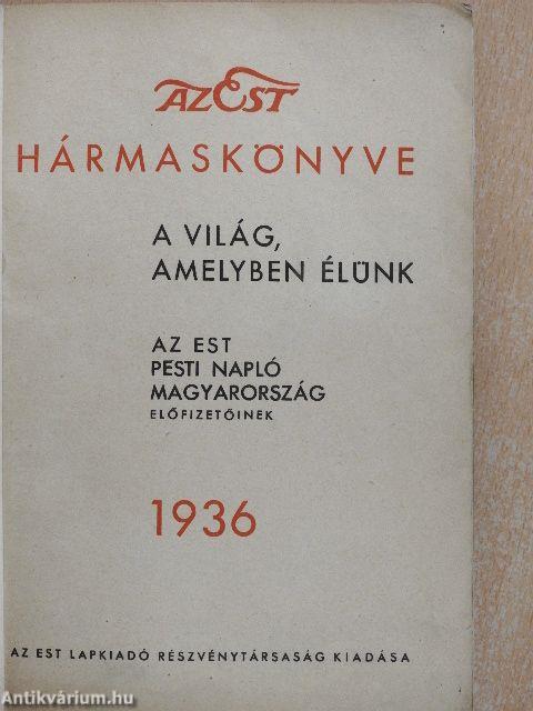 Az Est hármaskönyve 1936