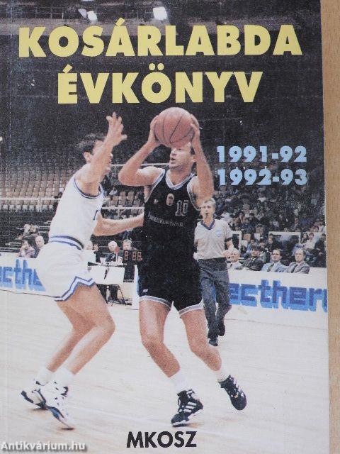 Kosárlabda évkönyv 1991-92/1992-93.