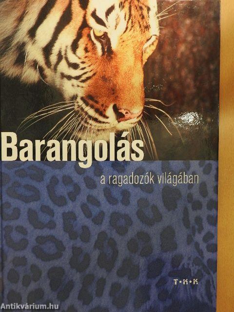 Barangolás a ragadozók világában