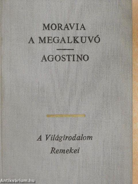 A megalkuvó/Agostino