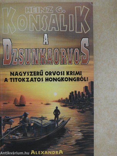 A dzsunkaorvos